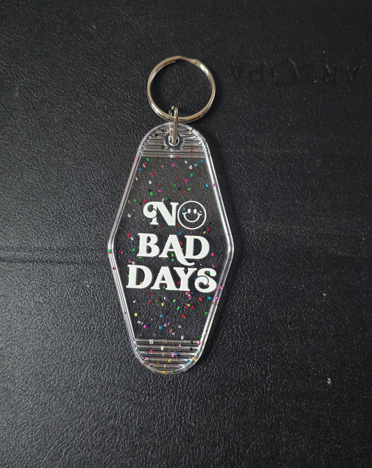No Bad Days