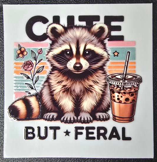 Cute but feral